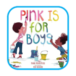 Pink is for Boys Book Cover - Building Wings Illustration of two young people painting a wall with the title in multicolor - Pink Is for Boys by Robb Pearlman.
