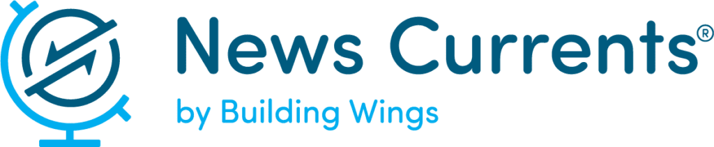 News Currents - Instructional materials to build background knowledge and global awareness - Building Wings News Currents by Building Wings logo in several shades of blue with an illustration of a globe.